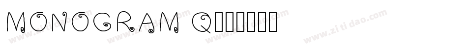 MONOGRAM Q字体转换
